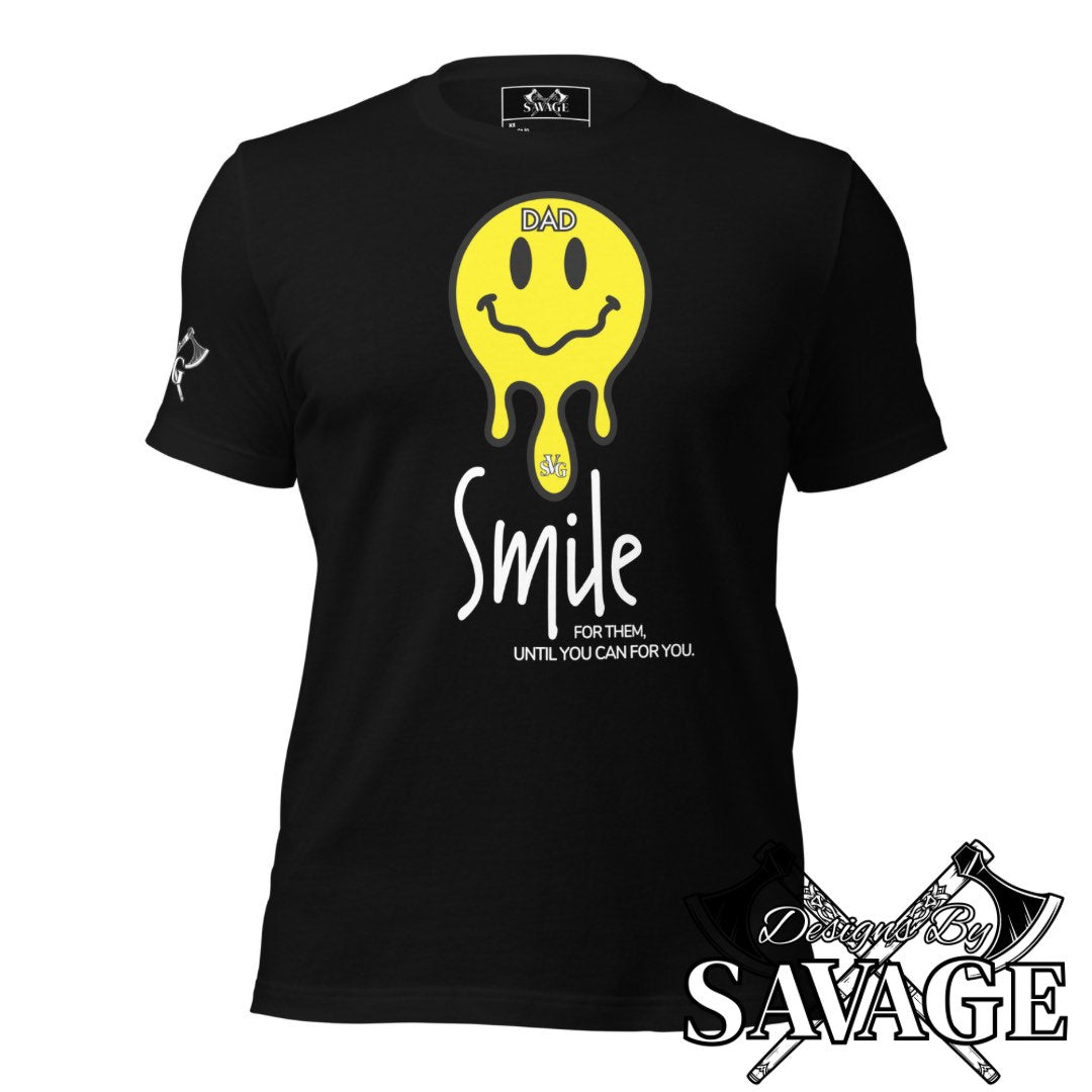 Smile For Them Tee - Until You Can, For You | Designs By Savage