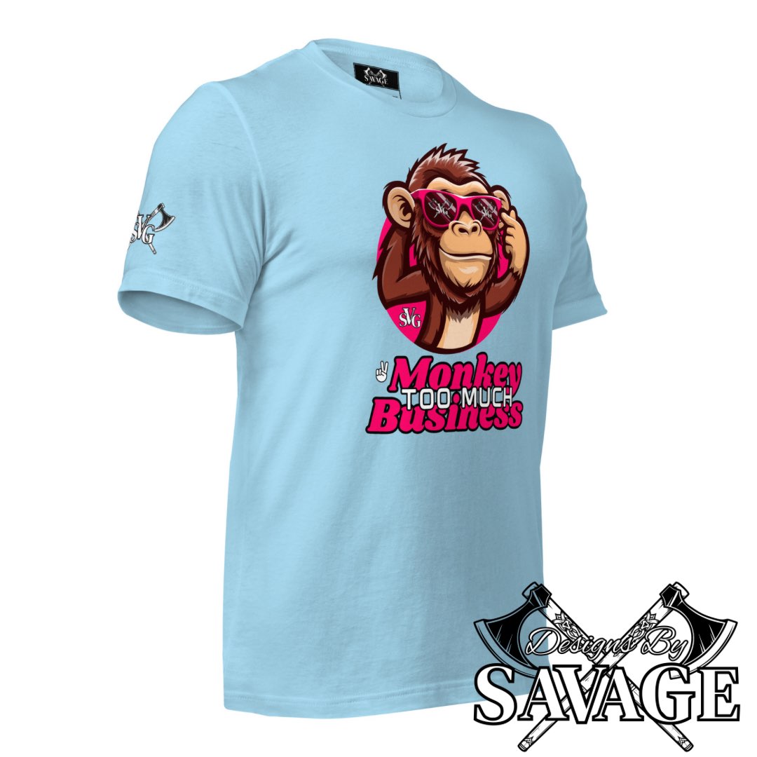 Too Much Monkey Business Tee - "I’m Out" | Designs By Savage