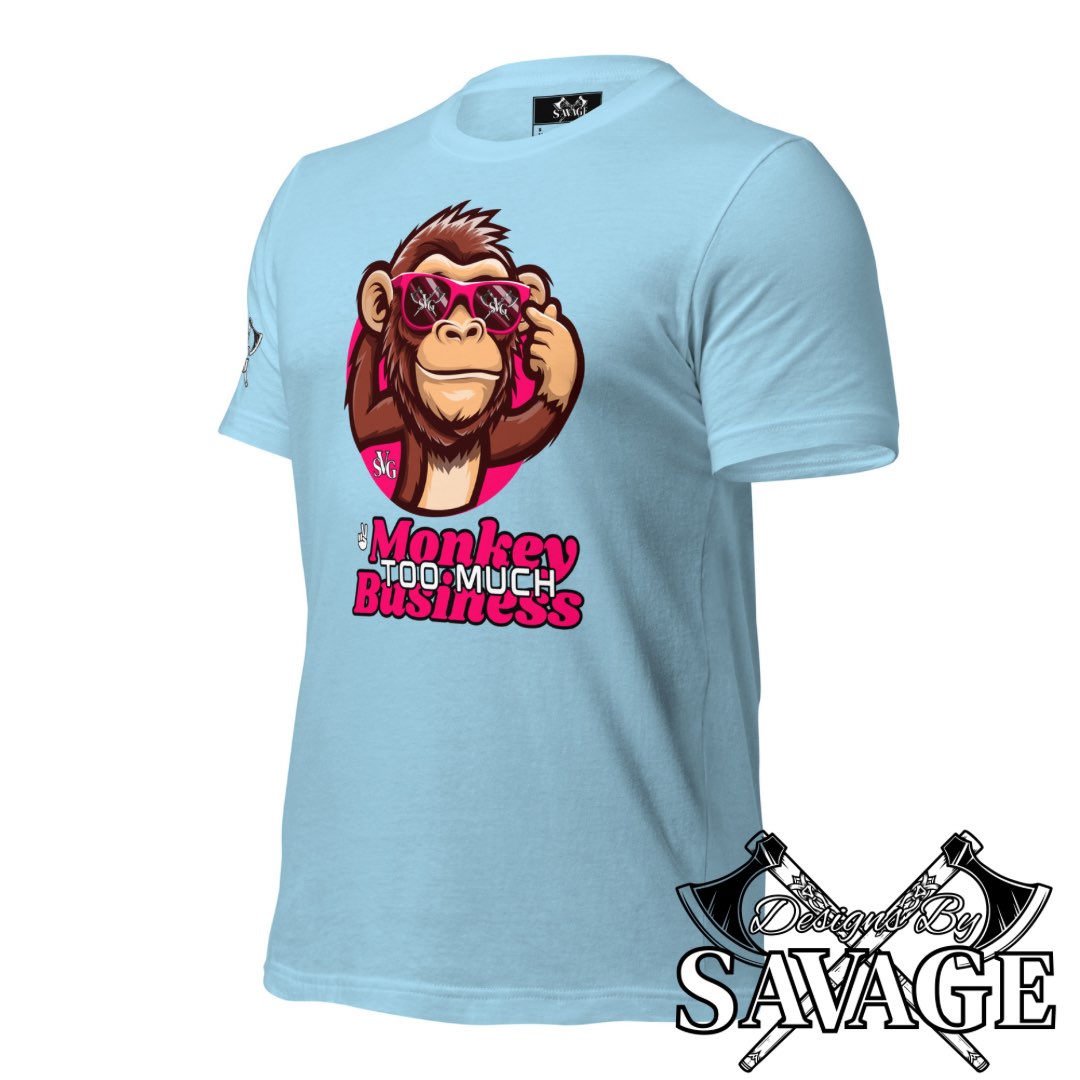 Too Much Monkey Business Tee - "I’m Out" | Designs By Savage