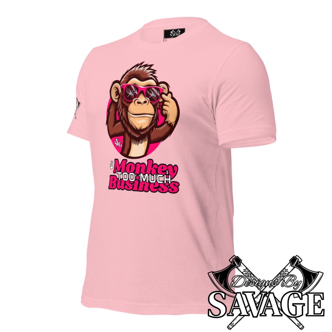 Too Much Monkey Business Tee - "I’m Out" | Designs By Savage