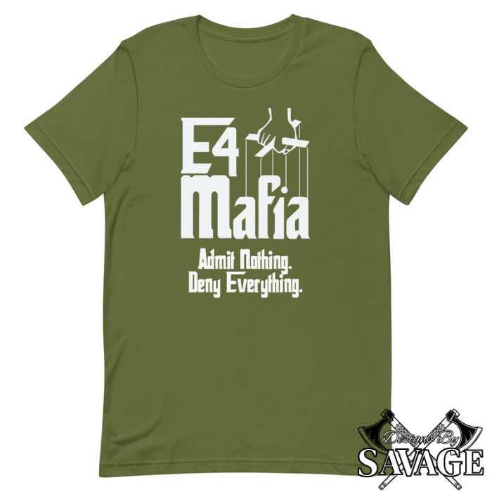 E4 Mafia Tee - Admit Nothing