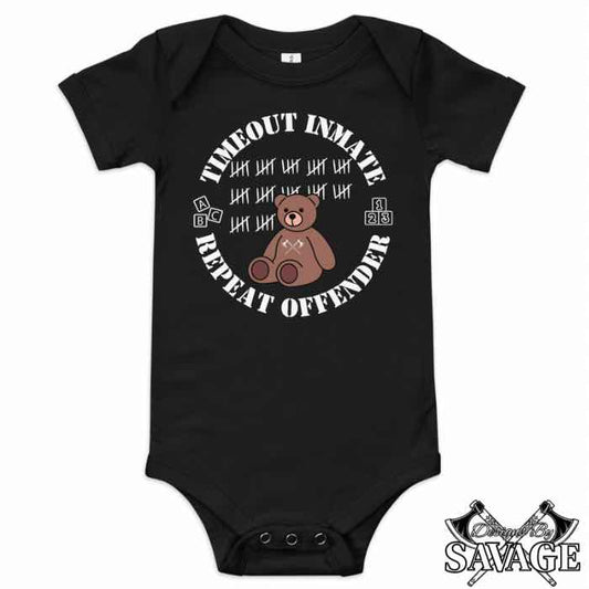 Repeat Offender Infant Onesie | Designs By Savage Kid’s Clothing