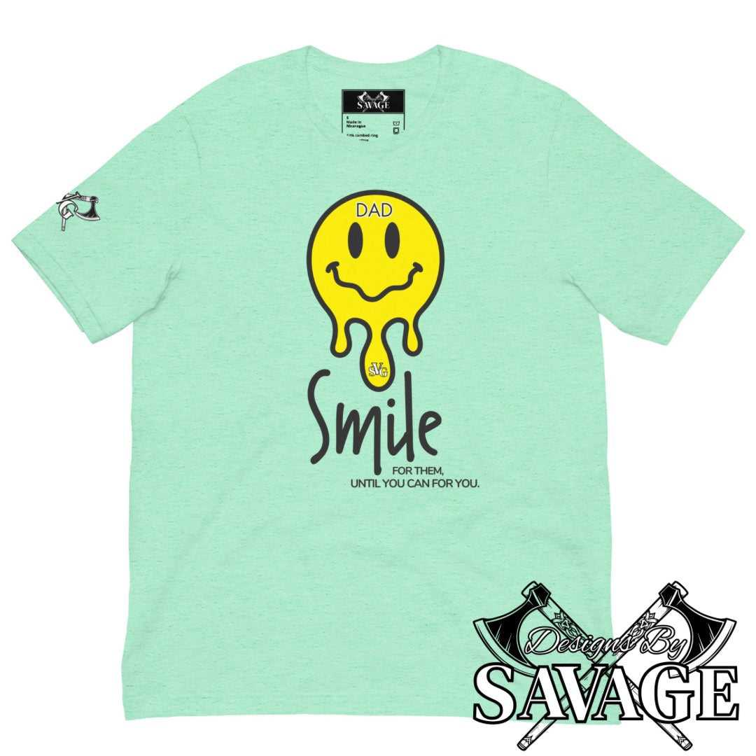 Smile For Them Tee - Until You Can, For You Men's Collection - Rugged Individualism & Style | Designs By Savage