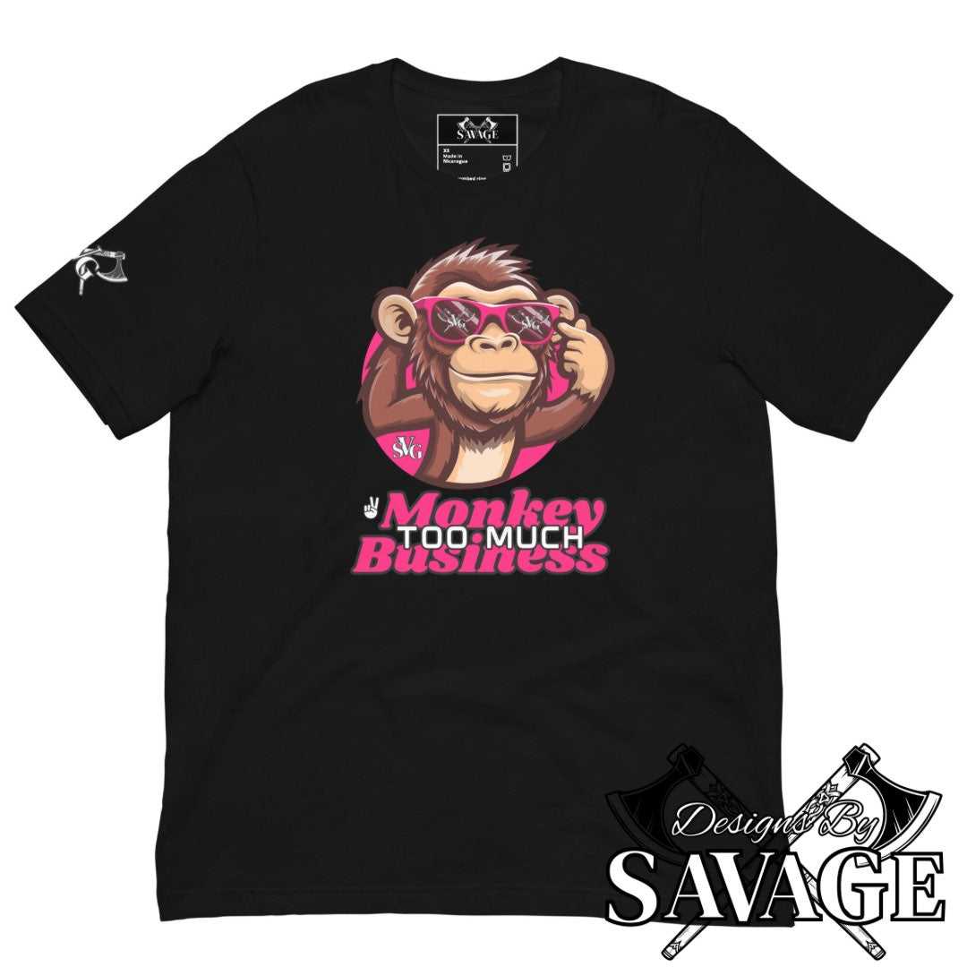 Too Much Monkey Business Tee - "I’m Out" | Designs By Savage Men's Collection - Rugged Individualism & Style | Designs By Savage