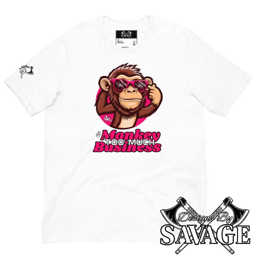 Too Much Monkey Business Tee - "I’m Out" | Designs By Savage Men's Collection - Rugged Individualism & Style | Designs By Savage