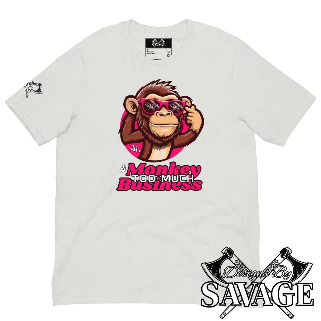 Too Much Monkey Business Tee - "I’m Out" | Designs By Savage Men's Collection - Rugged Individualism & Style | Designs By Savage