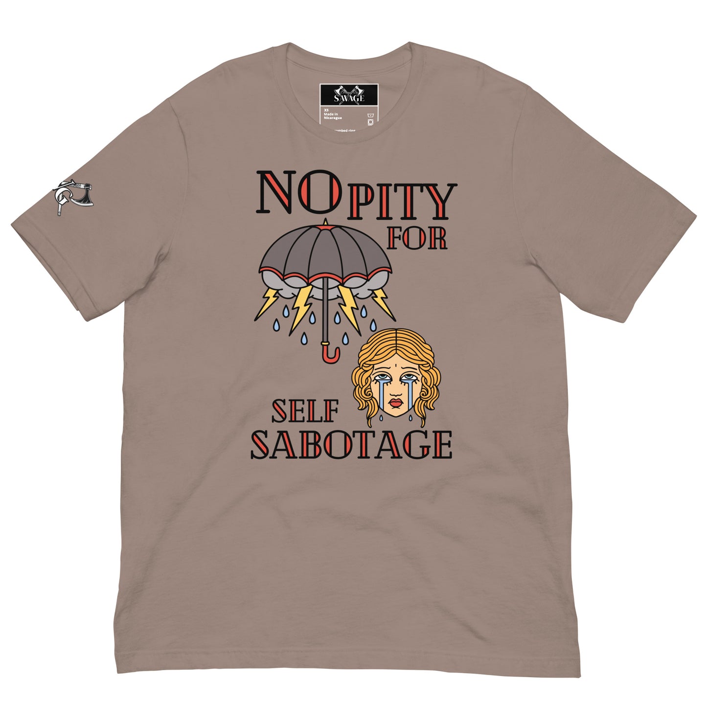 No Pity For Self-Sabotage Tee - Narc Abuse T-Shirt