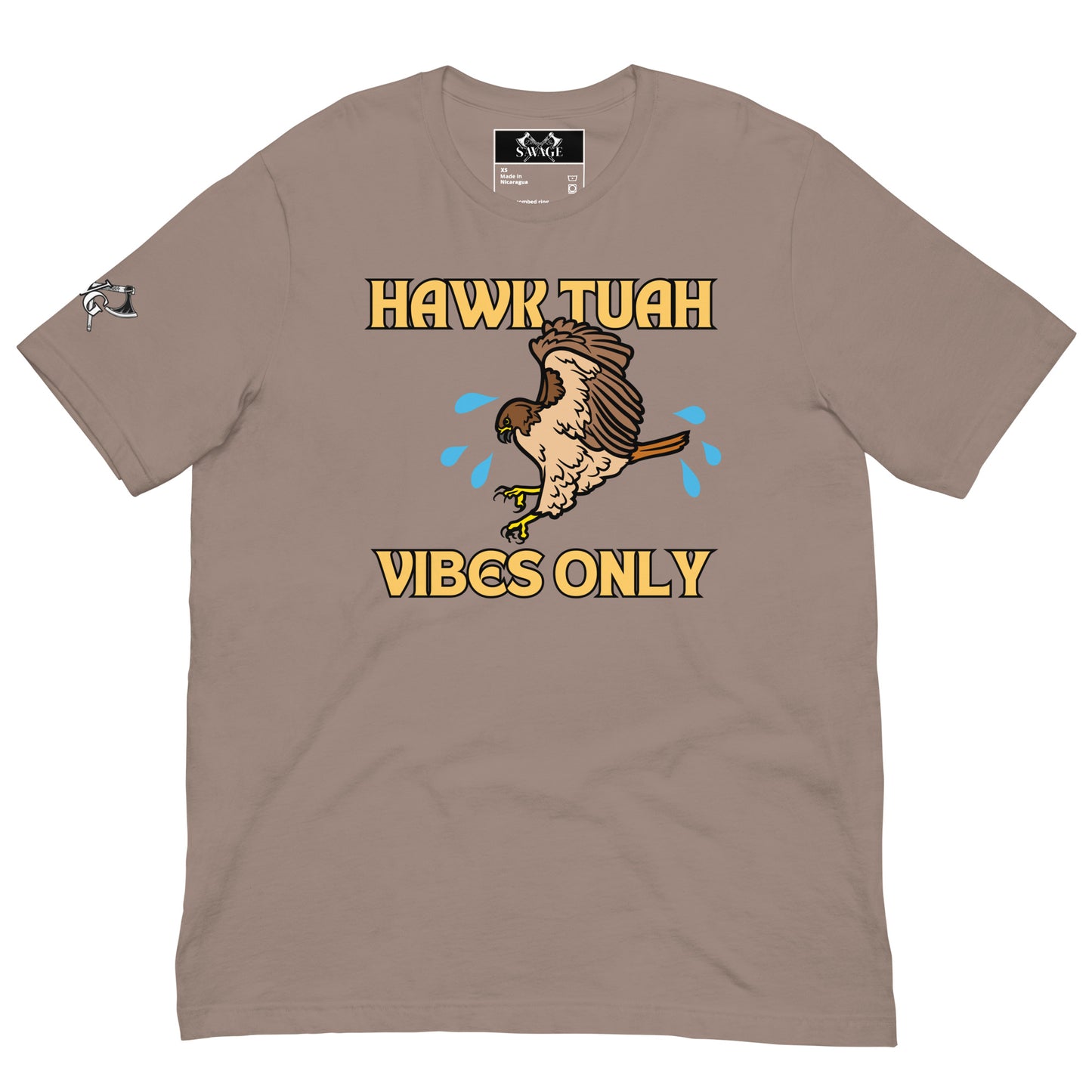 HAWK TUAH Vibes Only T-Shirt | Bold and Naughty Adult Tee