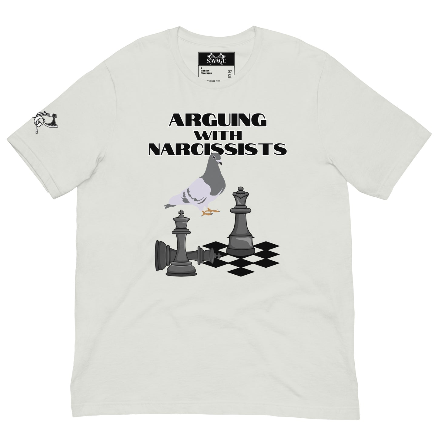 "Chess with a Pigeon" Tee: Arguing with Narcissists II