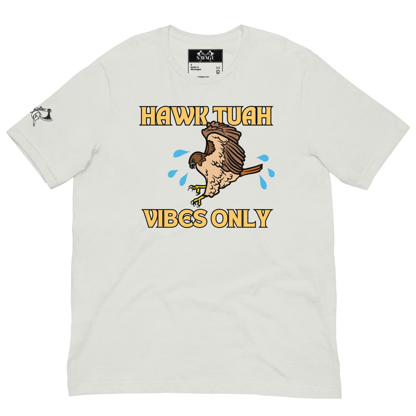 HAWK TUAH Vibes Only T-Shirt | Bold and Naughty Adult Tee