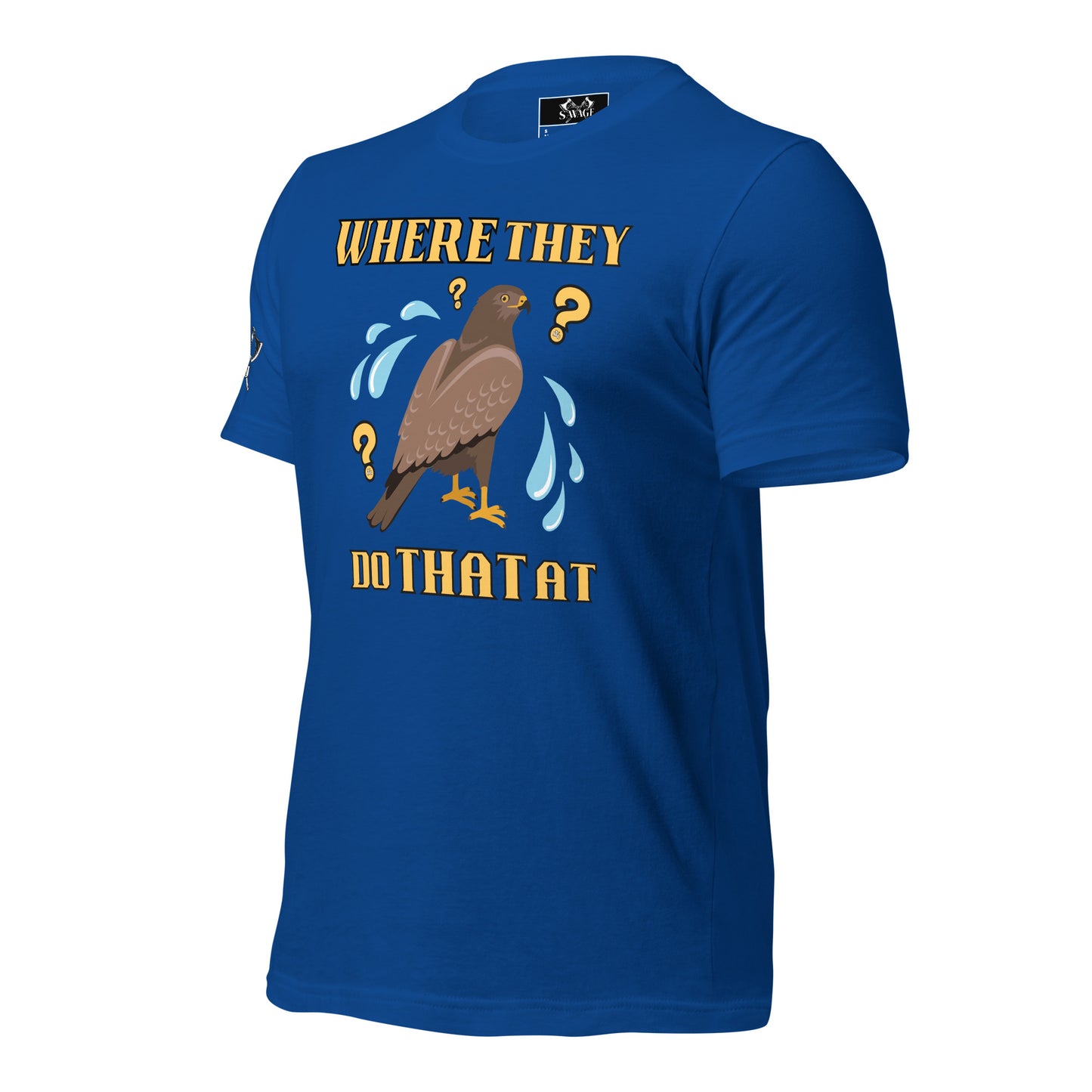 HAWK TUAH, Where They Do That At? T-Shirt | Playful Adult Humor Tee